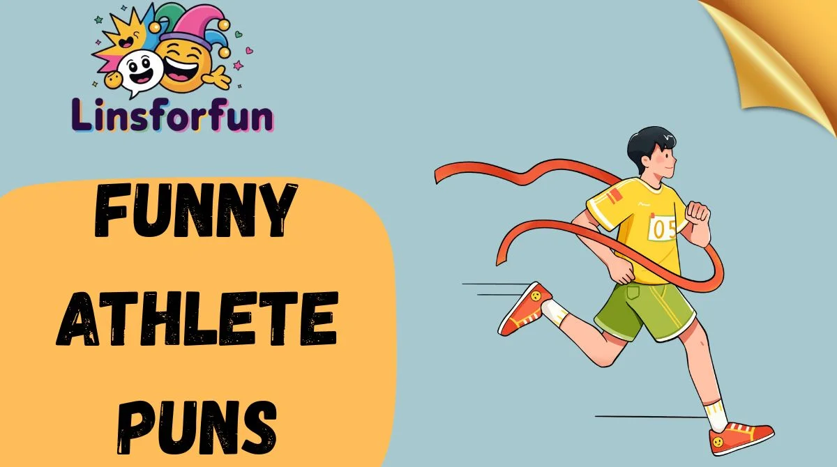 Funny Athlete Puns