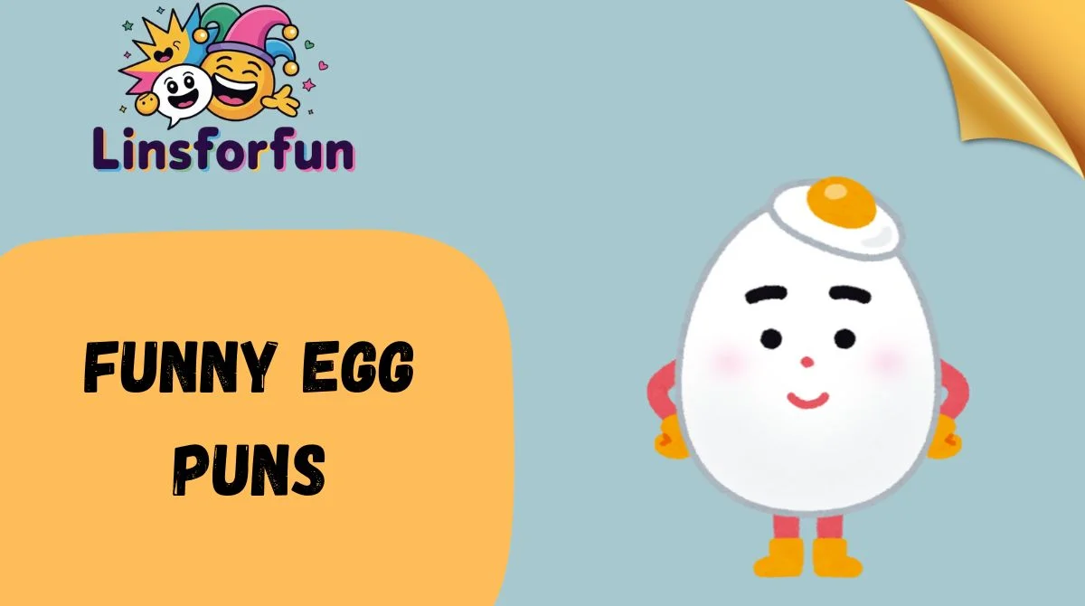 Funny Egg Puns