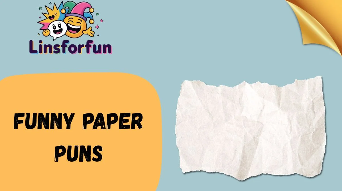 Funny Paper Puns