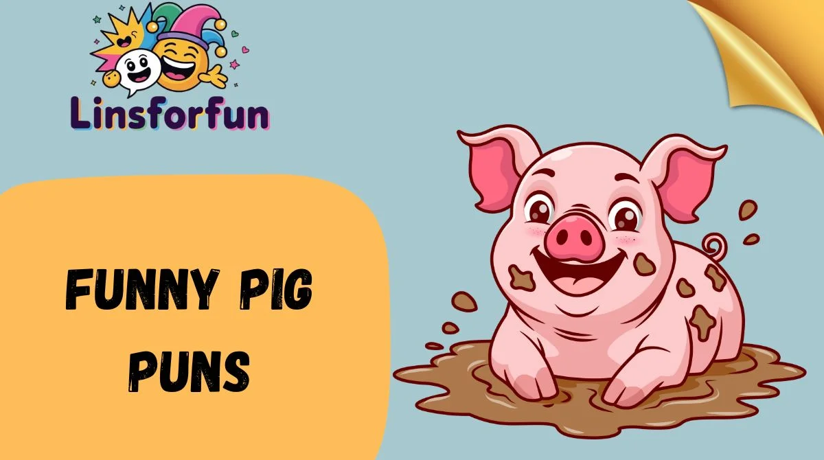 Funny Pig Puns
