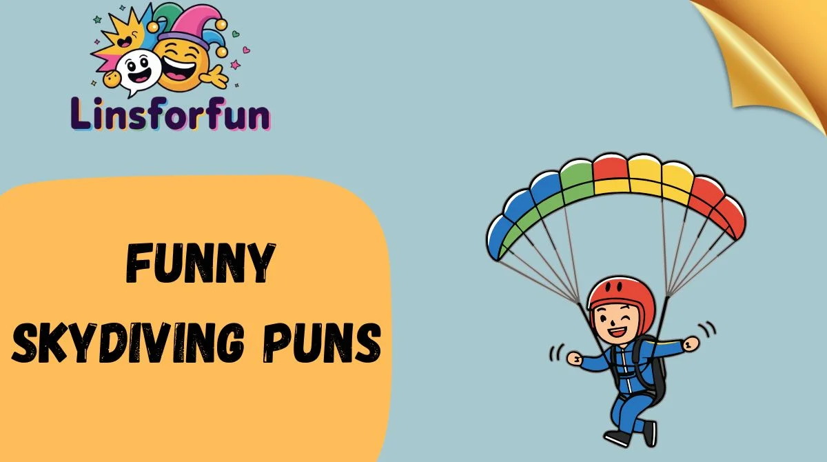 Funny Skydiving Puns