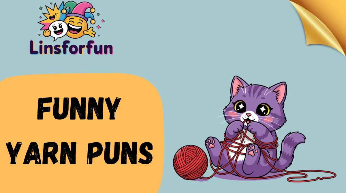 Funny Yarn Puns