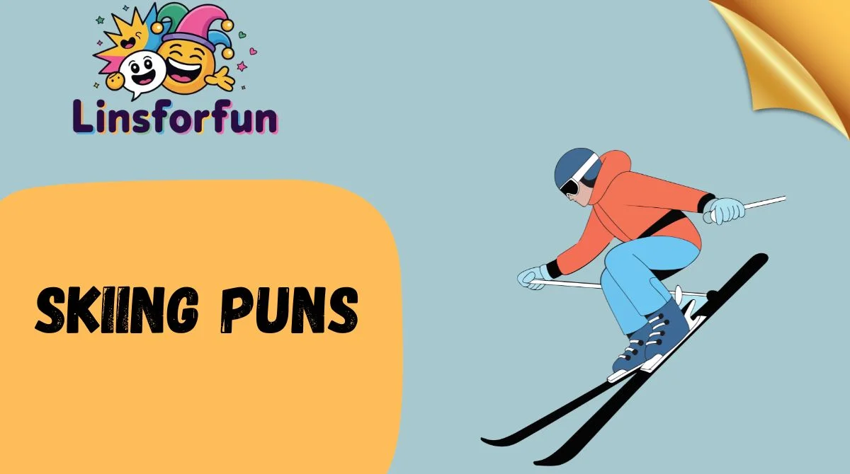 Skiing Puns