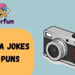 Camera Jokes and Puns