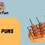 Grill Puns