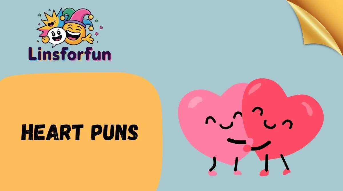 Heart Puns