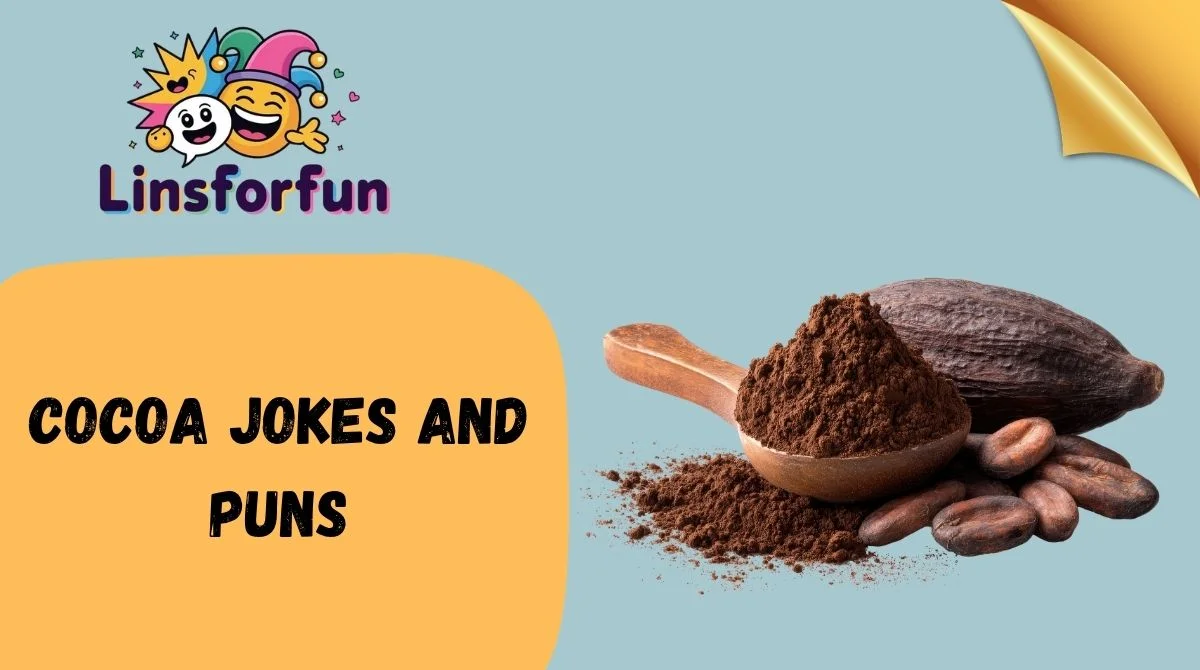 Cocoa Jokes and Puns