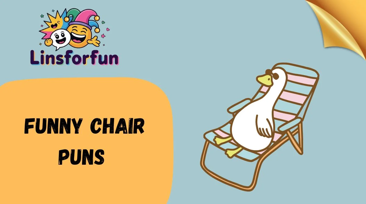 Funny Chair Puns