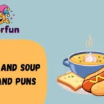 Hot Dog and Soup Jokes and Puns