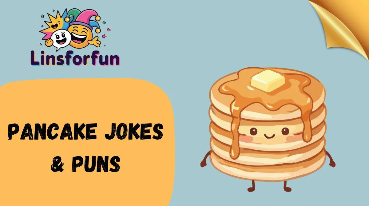 Pancake Jokes & Puns