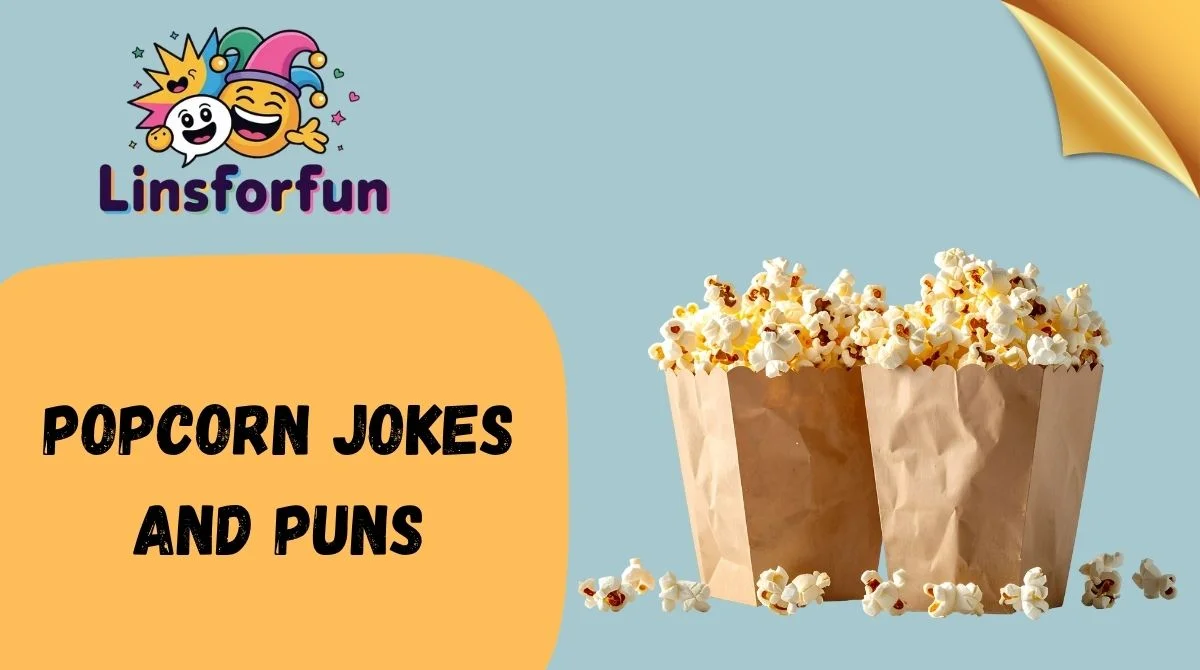 Popcorn Jokes and Puns