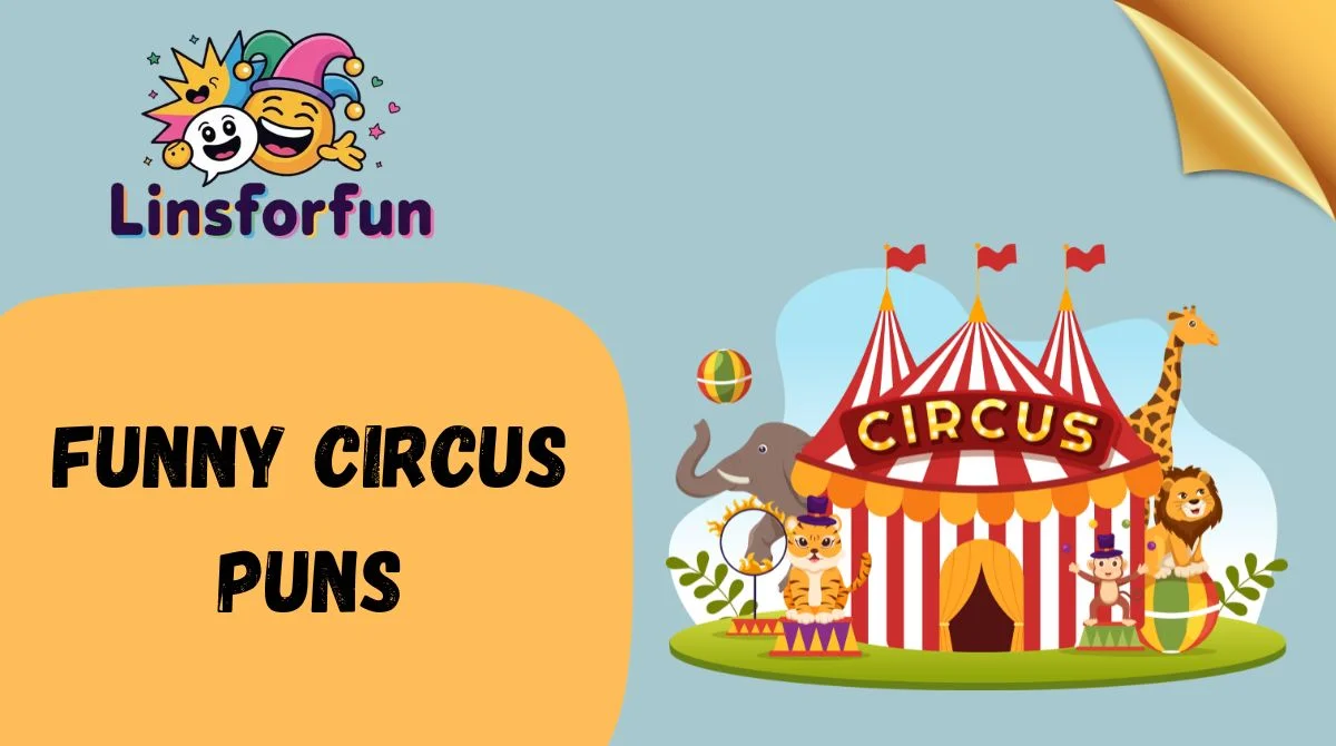 Funny Circus Puns