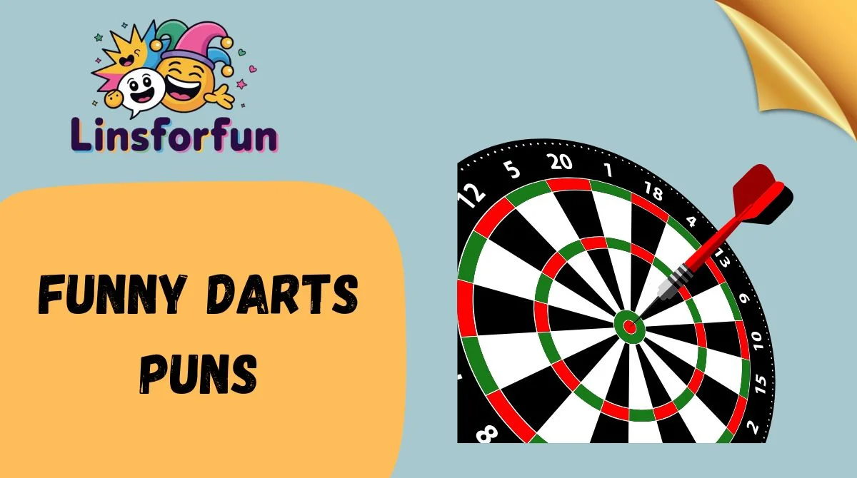 Funny Darts Puns