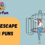 Funny Escape Room Puns