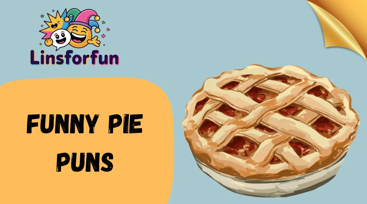 Funny Pie Puns